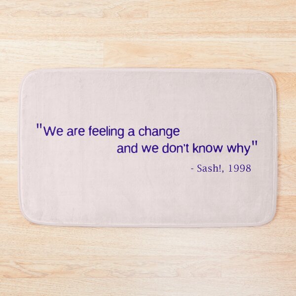 Item preview, Sash! Quote designed and sold by andrewalcock.