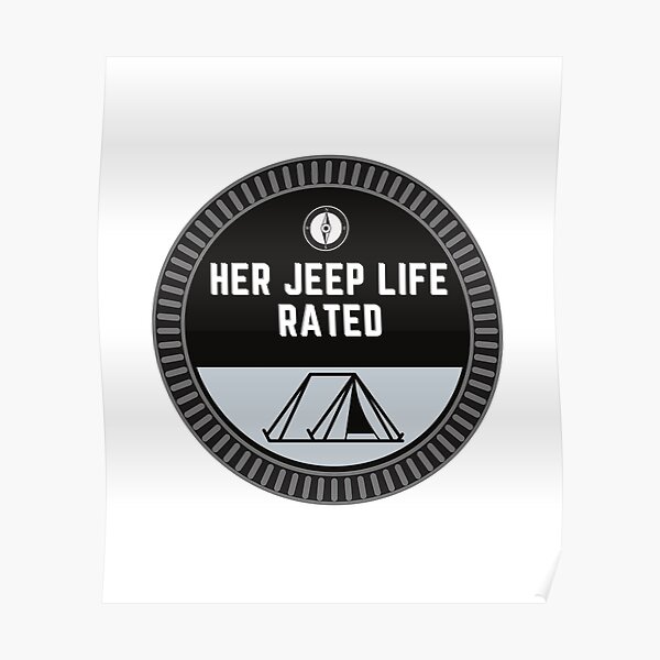 Her Jeep Life Trail Rated Hobby Badge - Camping Poster
