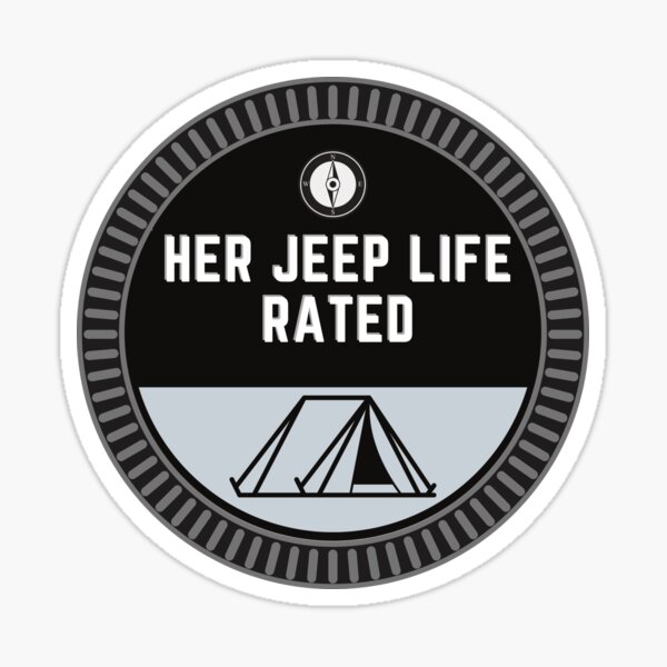 Her Jeep Life Trail Rated Hobby Badge - Camping Sticker