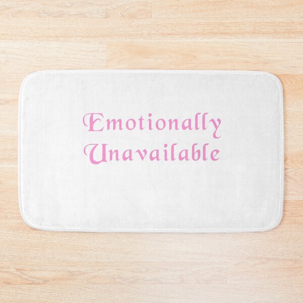 Item preview, Emotionally Unavailable  designed and sold by LoveLynx.