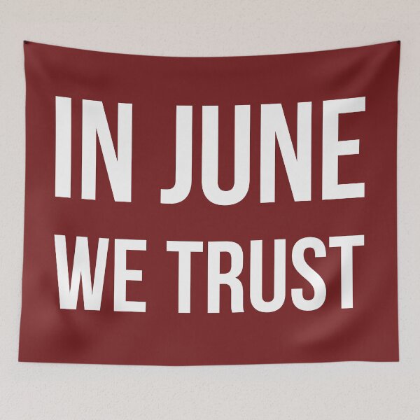 Item preview, In June We Trust designed and sold by Lemon Pepper.