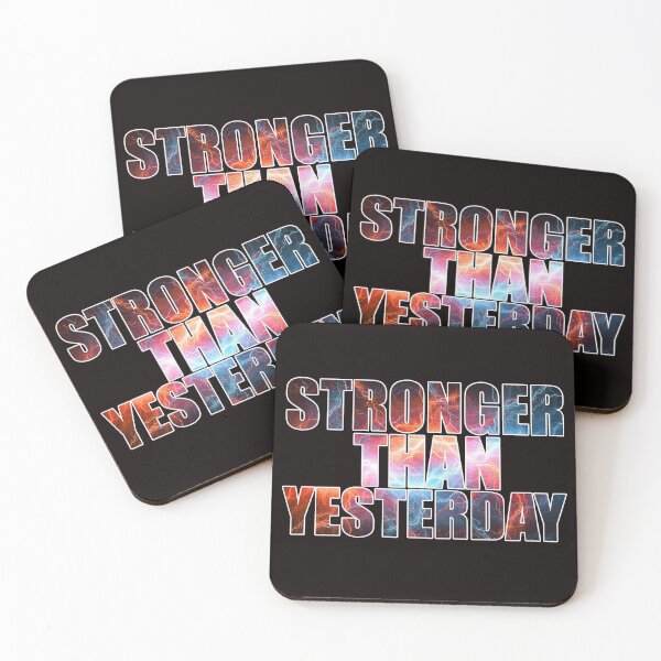 Item preview, Stronger Than Yesterday designed and sold by Awgie-Dawg.