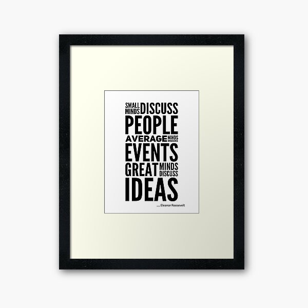 Item preview, Famous Quote Small Minds Discuss People Great Minds Discuss Ideas designed and sold by CDCOnlineLLC.