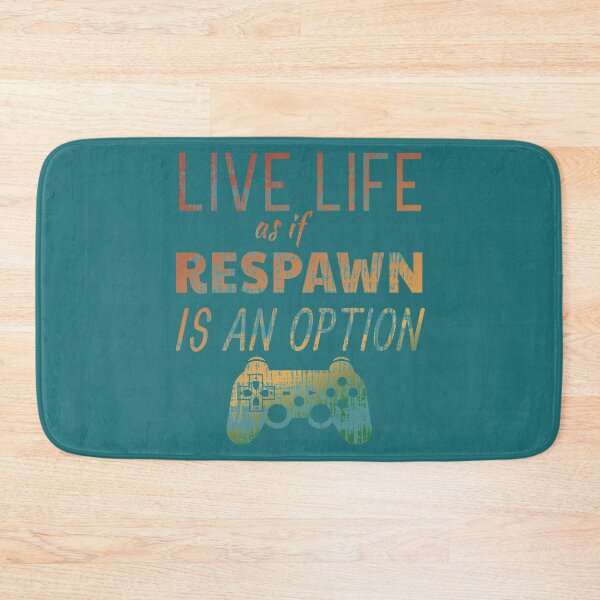 Item preview, Live Life As If Respawn is an Option Funny Video Gamer design designed and sold by doodabobs.