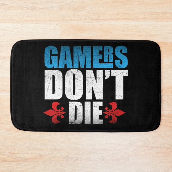 Item preview, Gamers Don't Die designed and sold by Christopher Taylor.