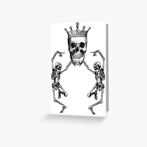 Skull King and Dancing Skeletons | Vintage Skulls | Vintage Skeletons | Black and White | Greeting Card
