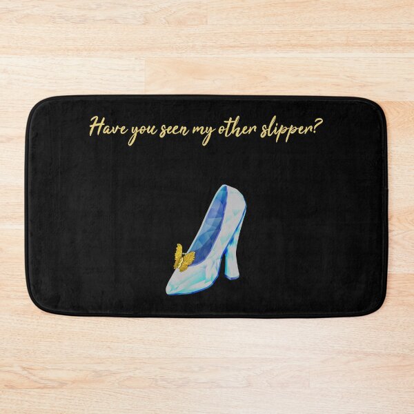 Item preview, Princess Statement  - Have you seen my other slipper?  designed and sold by talgursmusthave.