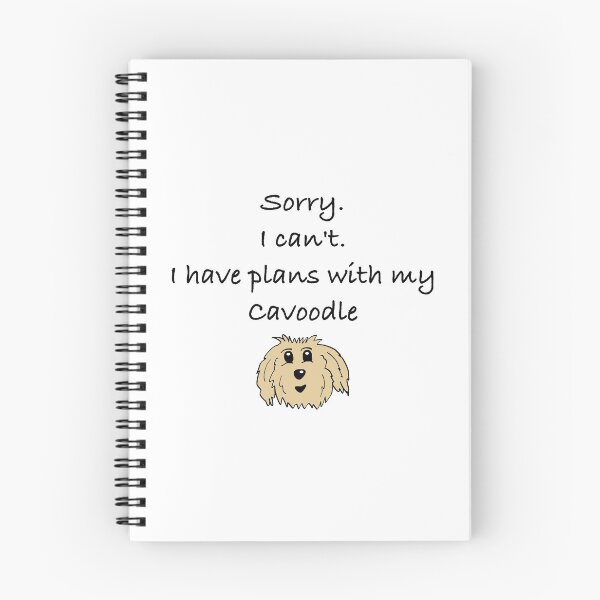 Item preview, Sorry I can't I have plans with my cavoodle designed and sold by OodleWear.