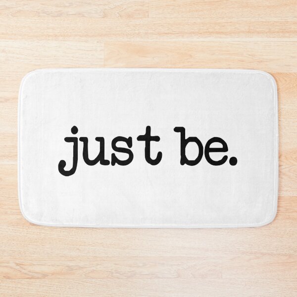 Item preview, just be. designed and sold by rcassway03.