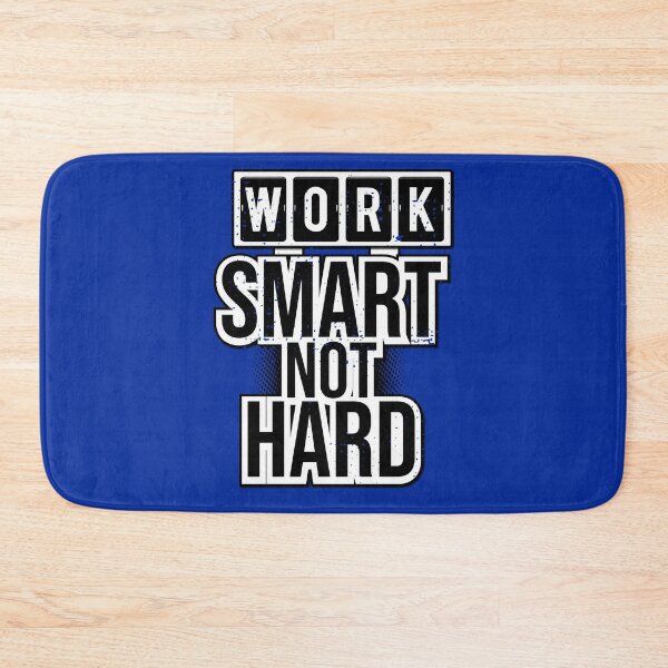 Item preview, Work smart not hard! Funny and smart saying designed and sold by Cutebutfunny.