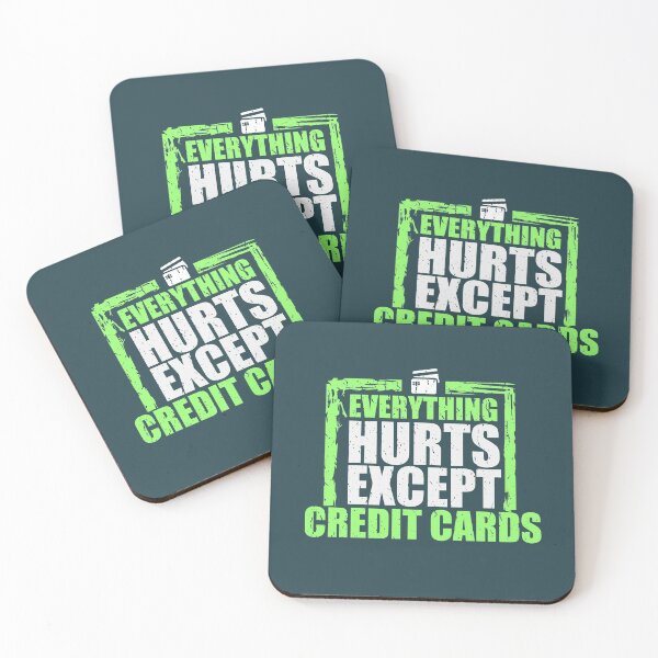Item preview, Everything Hurts, Except Credit Cards designed and sold by EdifyEra.