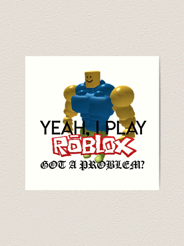 Yeah I Play Roblox Art Print By Whitewreath Redbubble - roblox flag texture