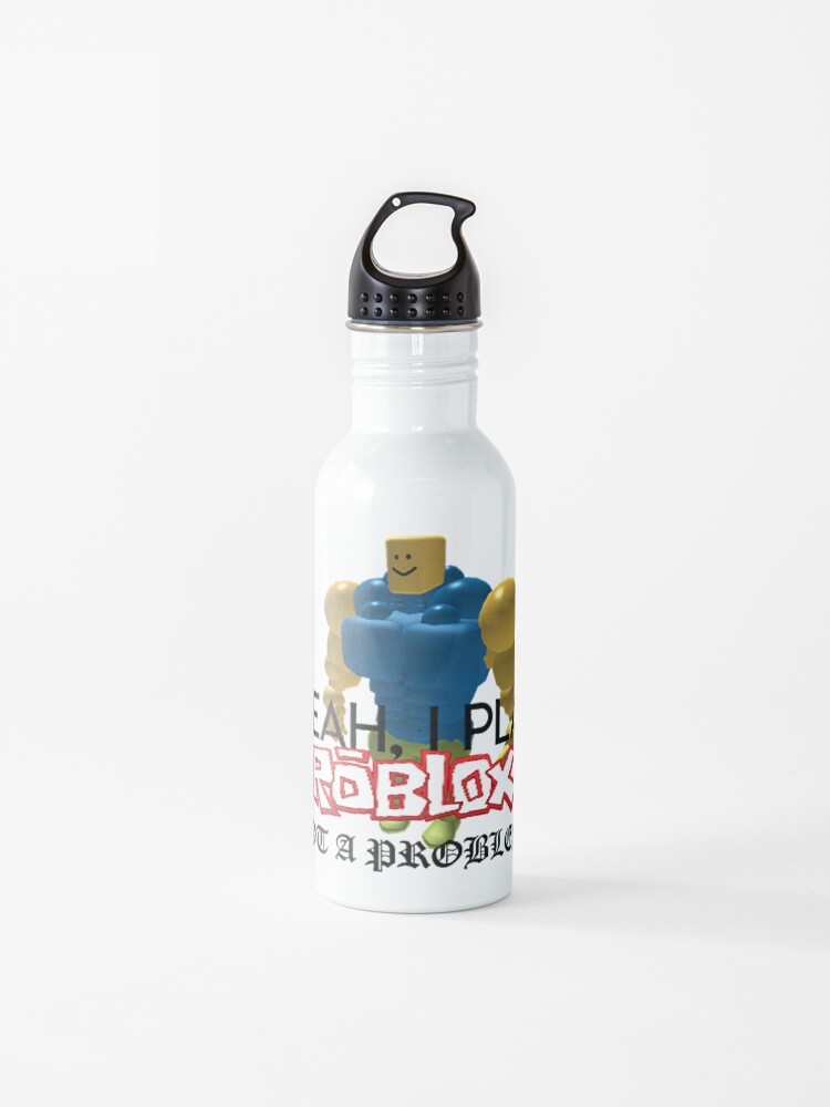 Yeah I Play Roblox Water Bottle By Whitewreath Redbubble - roblox water bottle