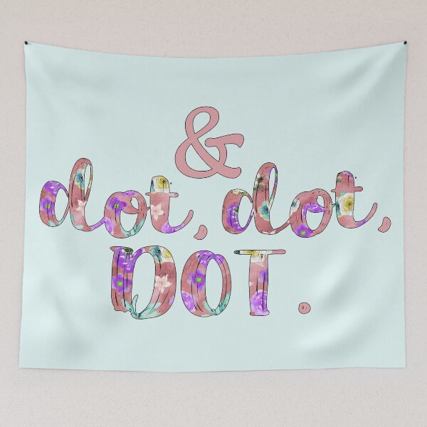 Item preview, And Dot, Dot, Dot! designed and sold by laurynmadere.