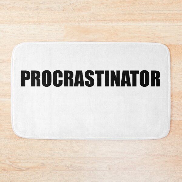 Item preview, procrastinator designed and sold by Zos Design.