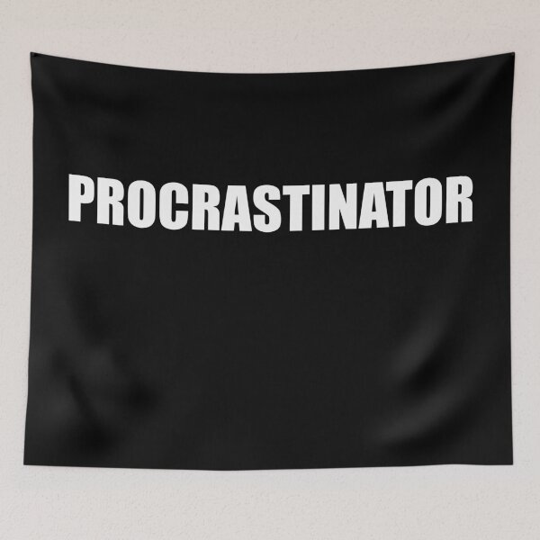 Item preview, procrastinator designed and sold by Zos Design.