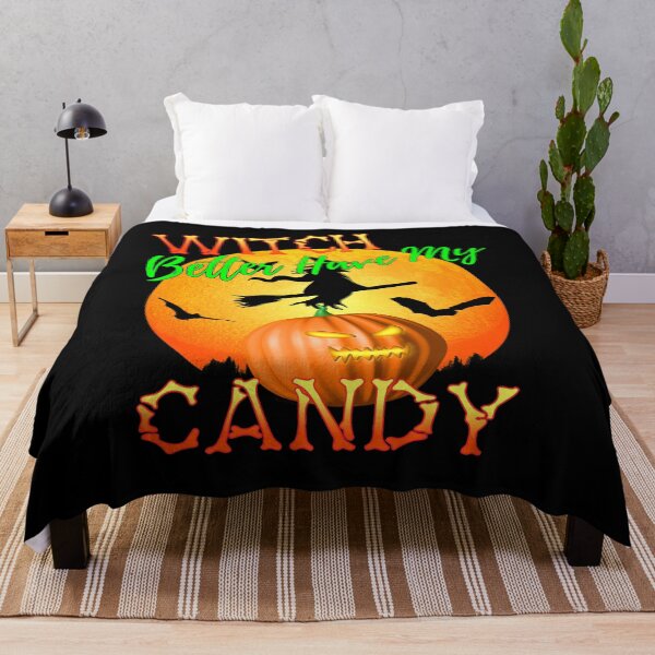 Item preview, Witch Better Have My Candy Funny Halloween designed and sold by Packrat.