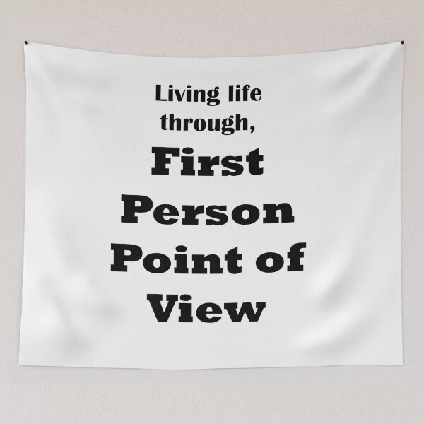 Item preview, Living Life Through, First Person Point of View designed and sold by 3Talents.