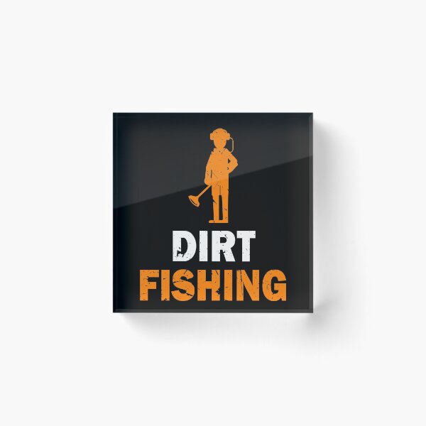 Item preview, Metal Detecting Detector Dirt Fishing Funny designed and sold by BiagioDeFranco.