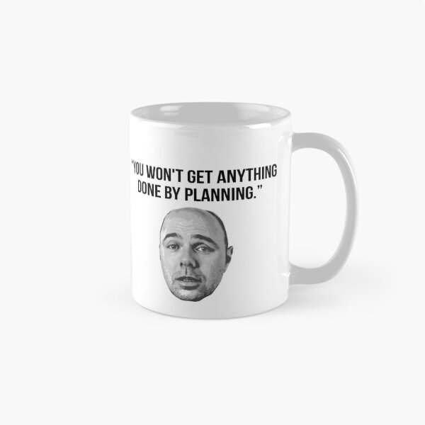 Item preview, Karl Pilkington Quote: "You won't get anything done by planning." designed and sold by AshGrove.