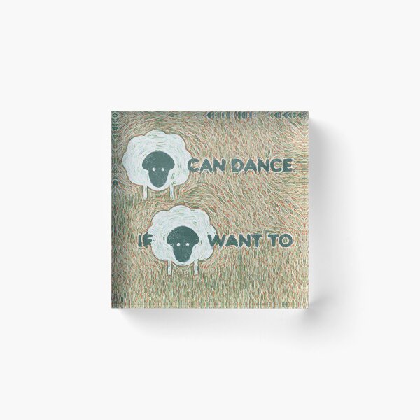 Item preview, Ewe Can Dance If Ewe Want To designed and sold by fourewe.