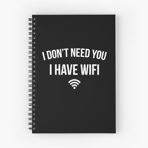 Item preview, I do not need you - I have WIFI designed and sold by Mohja-Design.