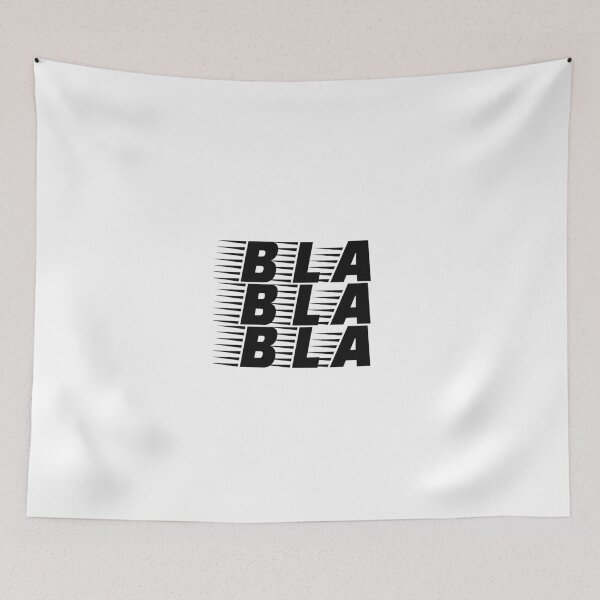 Item preview, BLA BLA BLA designed and sold by MaggusK.