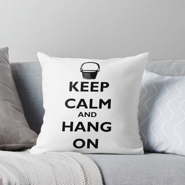 Item preview, Keep Calm and Hang On designed and sold by ninthcircle.