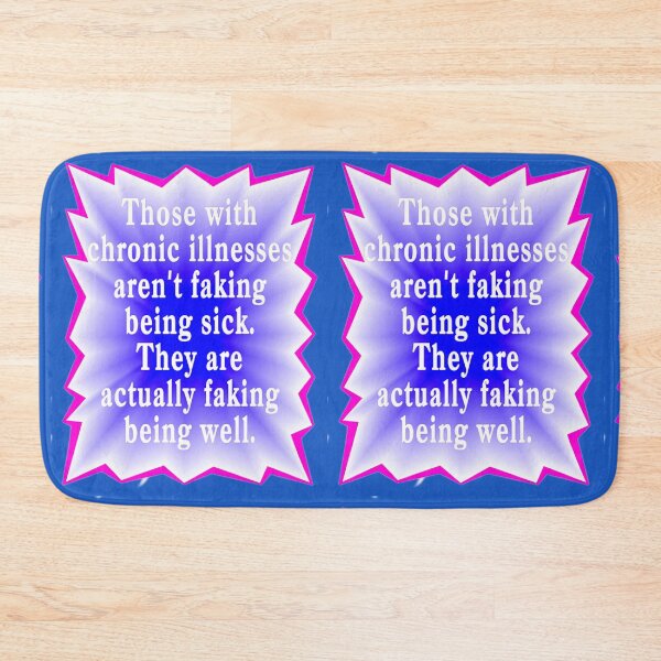 Item preview, Chronic Illnesses Quote designed and sold by kristalcurt.