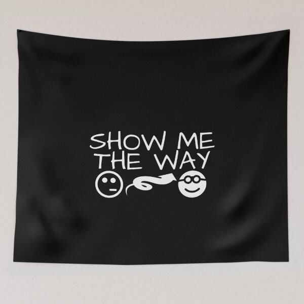 Item preview, Show me the way designed and sold by MaggusK.