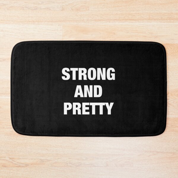 Item preview, STRONG AND PRETTY designed and sold by Novel Gifts.