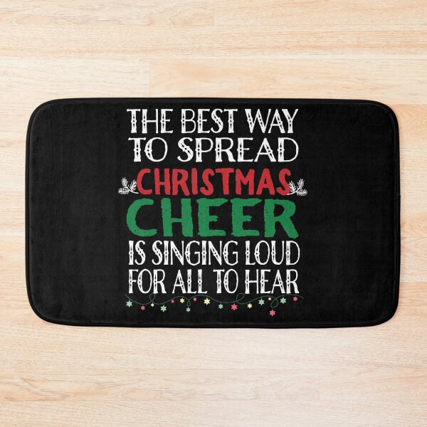 Item preview, The Best way To Spread Christmas Cheer Sing Loudly print designed and sold by tronictees.