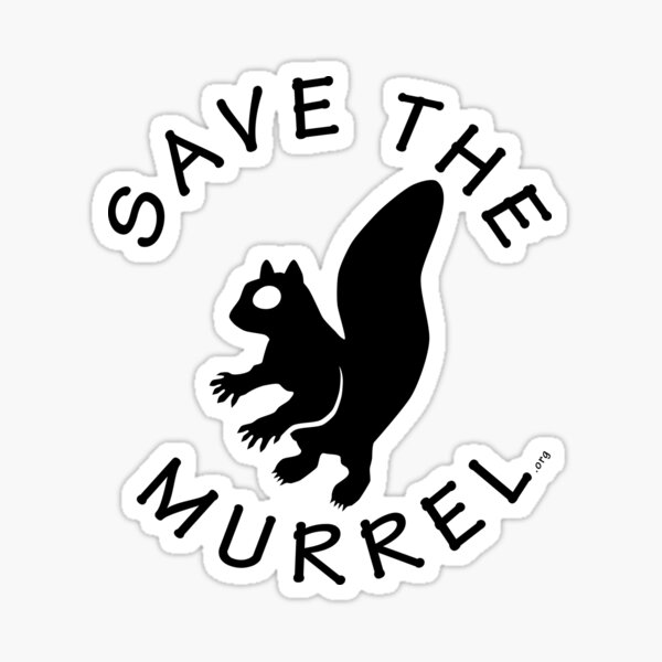 Save The Murrel! Sticker