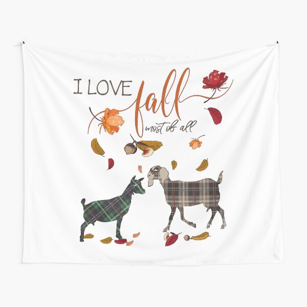 Goat Lovers - I Love Fall Most of All Tapestry