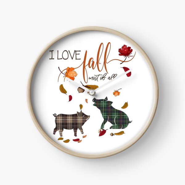 Pig Lovers - I Love Fall Most of All Clock