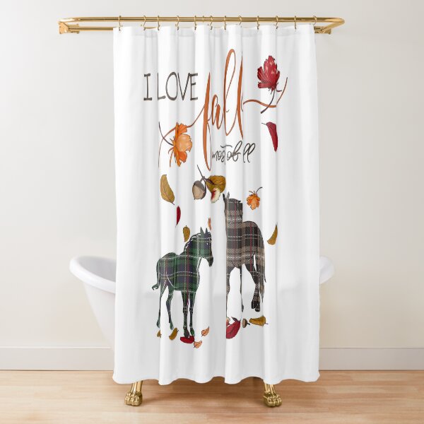 Horse Lovers - I Love Fall Most of All Shower Curtain