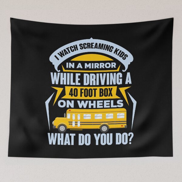 Item preview, I Watch Screaming Kids Funny School Bus Driver design designed and sold by sabertronics.