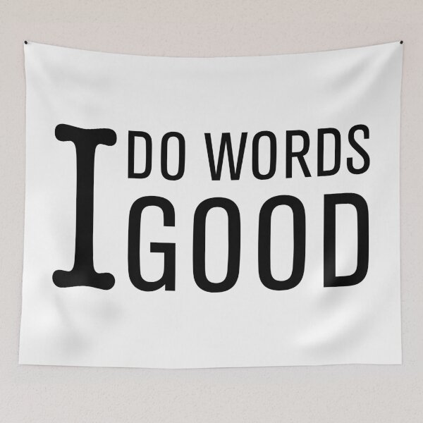 Item preview, I do words good designed and sold by ArtsAndTees.