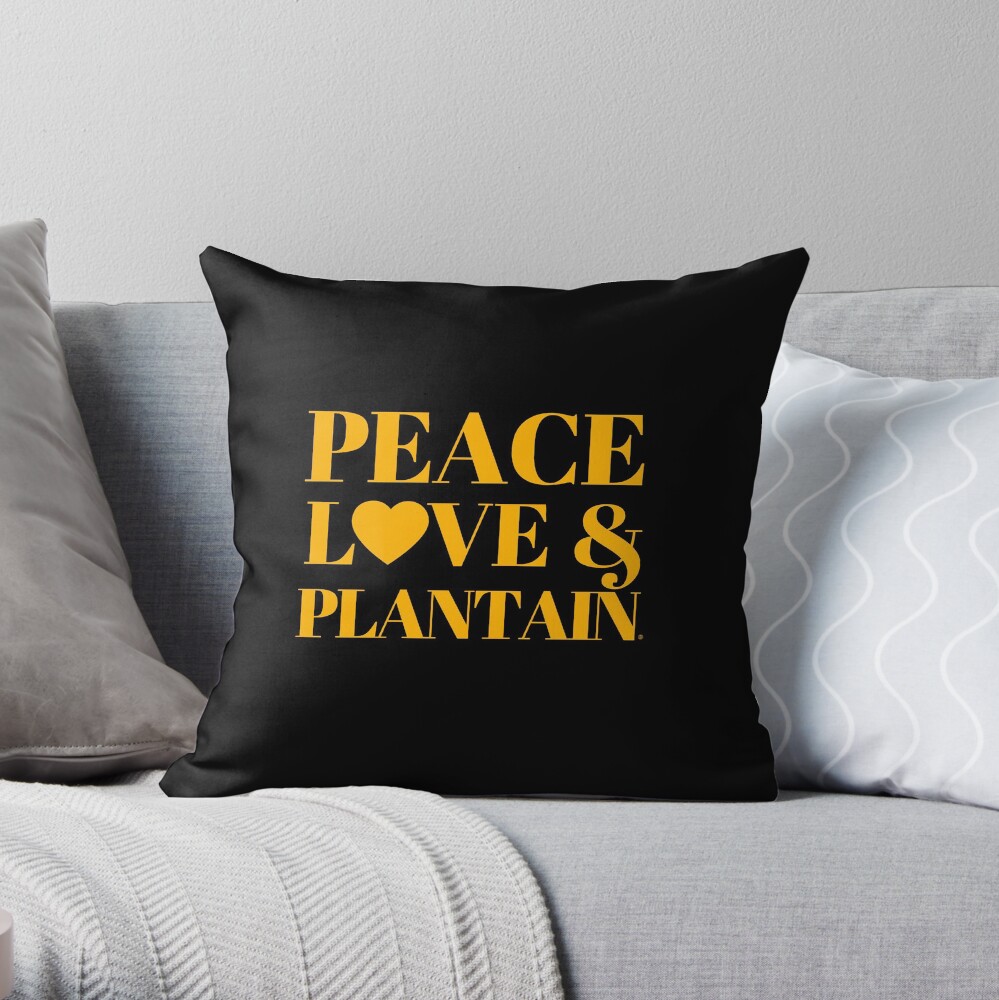 Peace, Love & Plantain Throw Pillow