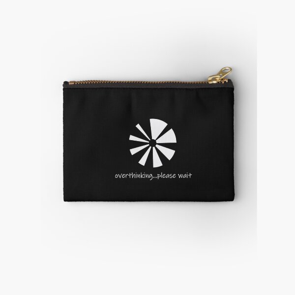 Item preview, overthinking please wait designed and sold by A.R. Williams.