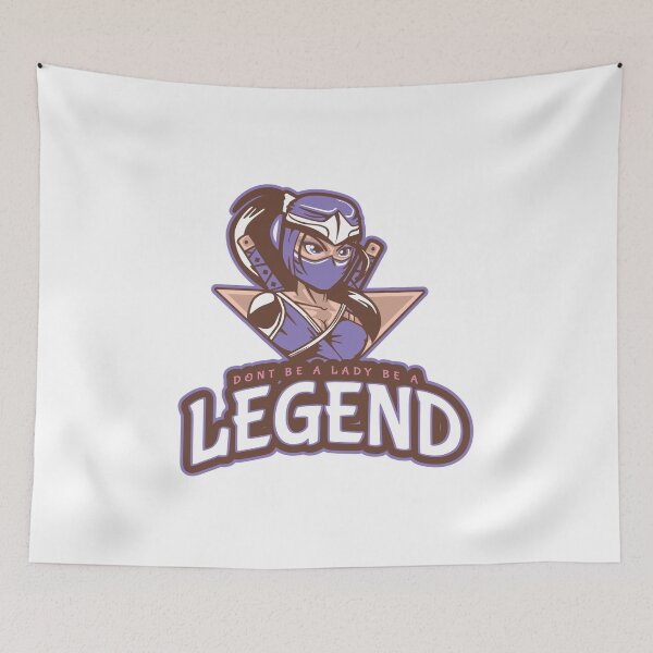 Item preview, Don't be a lady be a Legend designed and sold by TropicalOutlet.