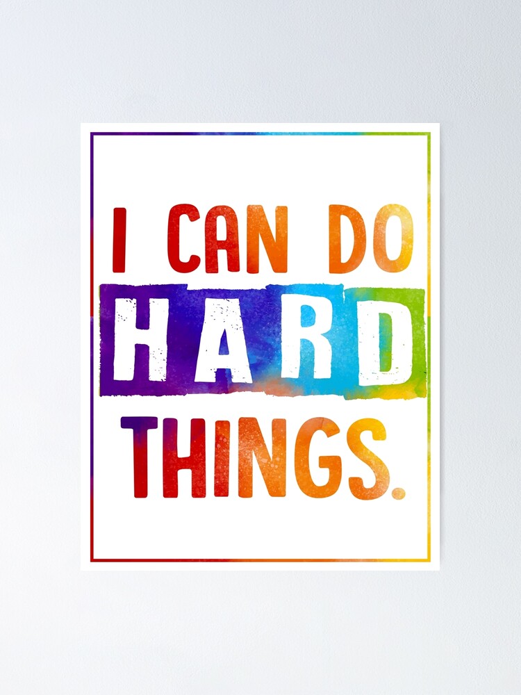 Growth Mindset I Can Do Hard Things Poster By Southprints Redbubble