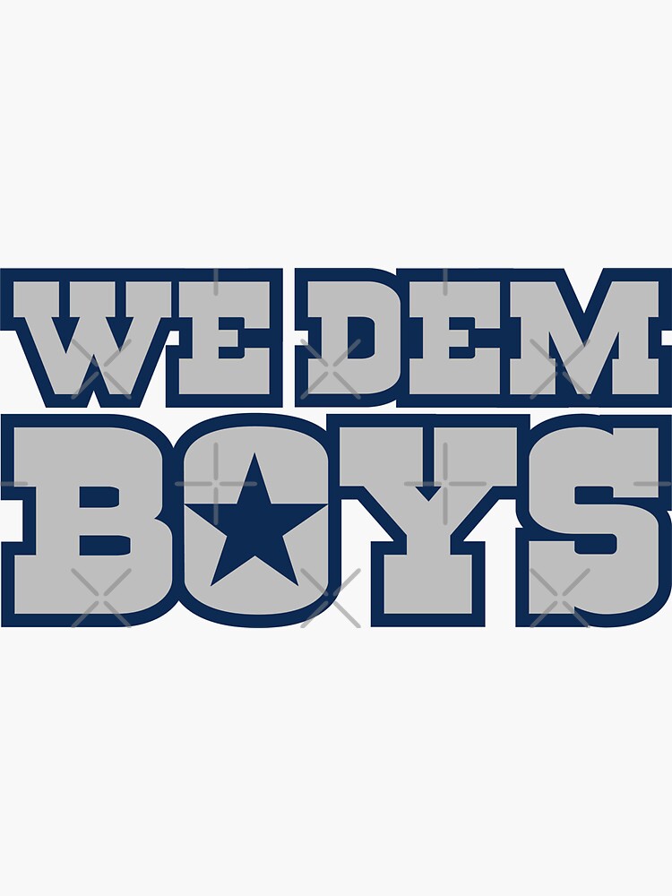 Dallas Cowboys We Dem Boyz Stickers (3 Pack) – Desert Decals LLC.