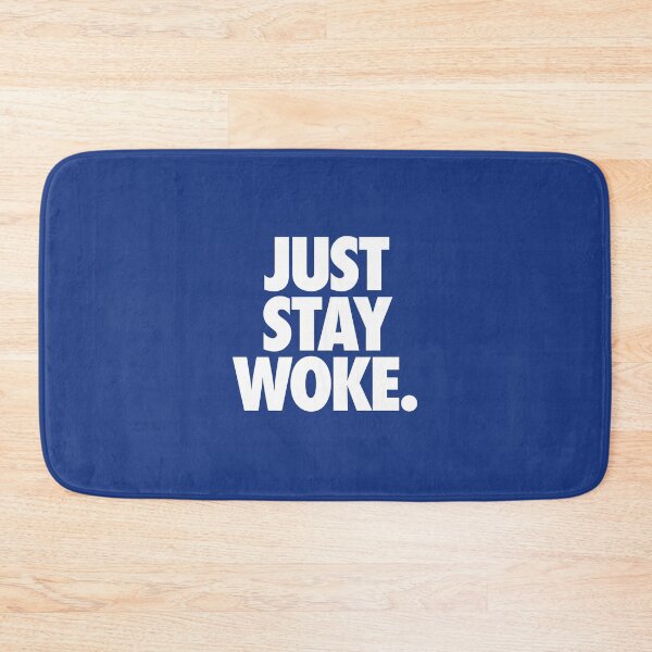 Item preview, JUST STAY WOKE. designed and sold by cpinteractive.
