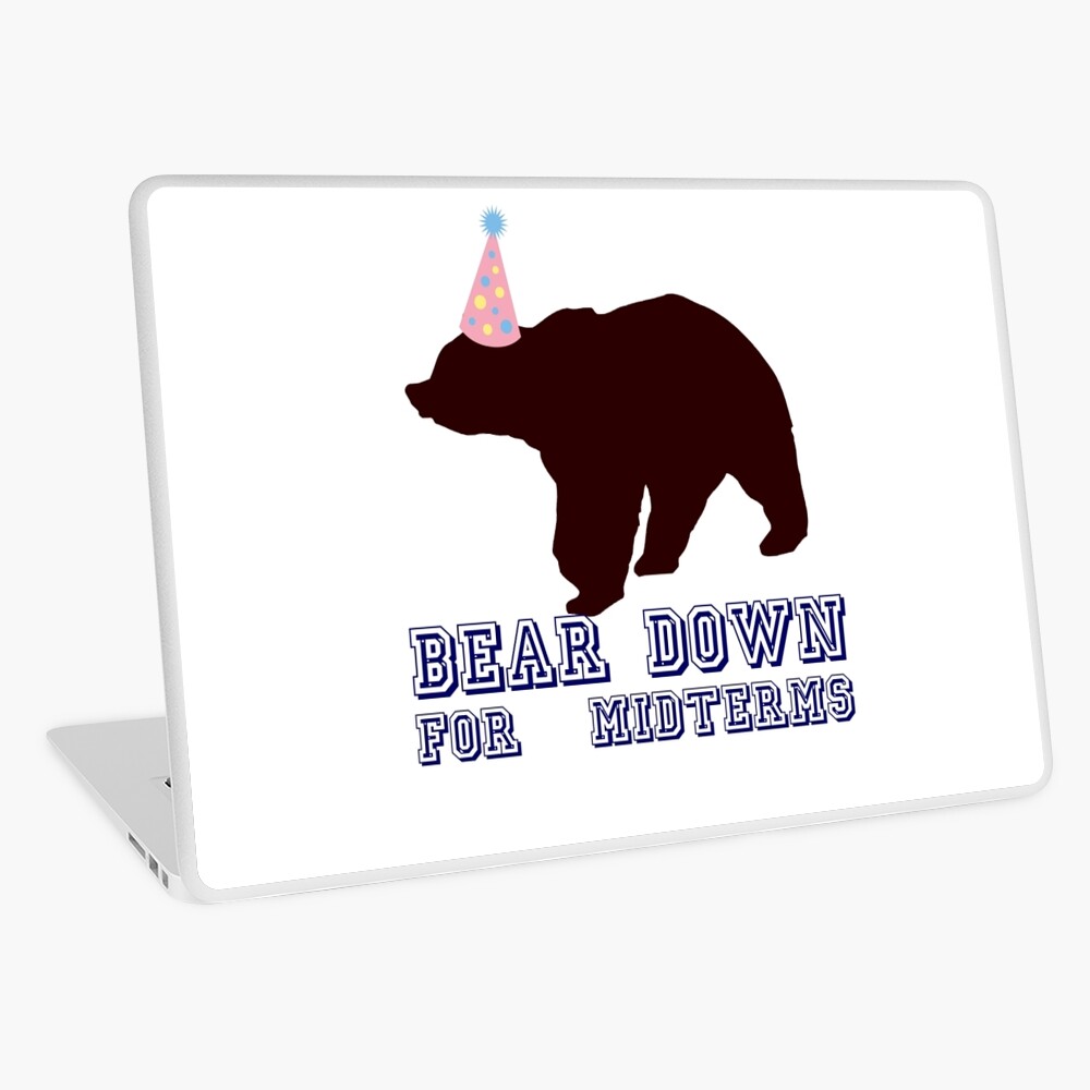 Bear Down For Midterms