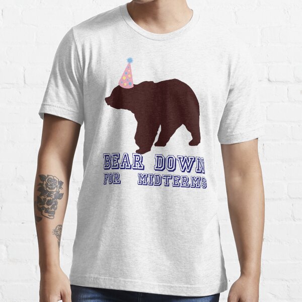 Bear Down For Midterms Essential T-Shirt