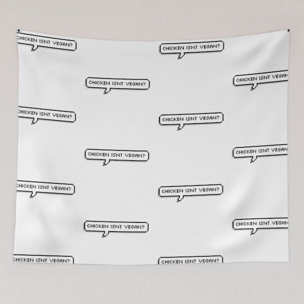 Item preview, Todd Ingram Quote: Chicken Isn't Vegan? designed and sold by Tello1.