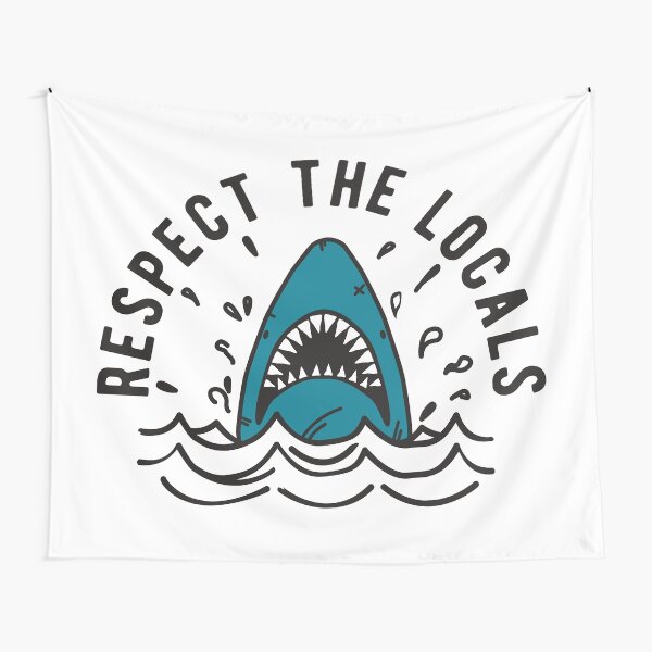 Surf Sticker Respect The Locals Shark Tapestry