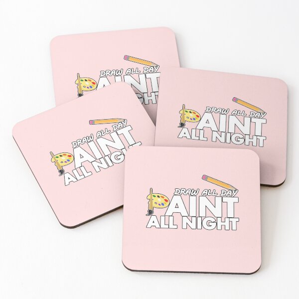 Item preview, Draw all day, Paint all night - Pink designed and sold by Adamzworld.