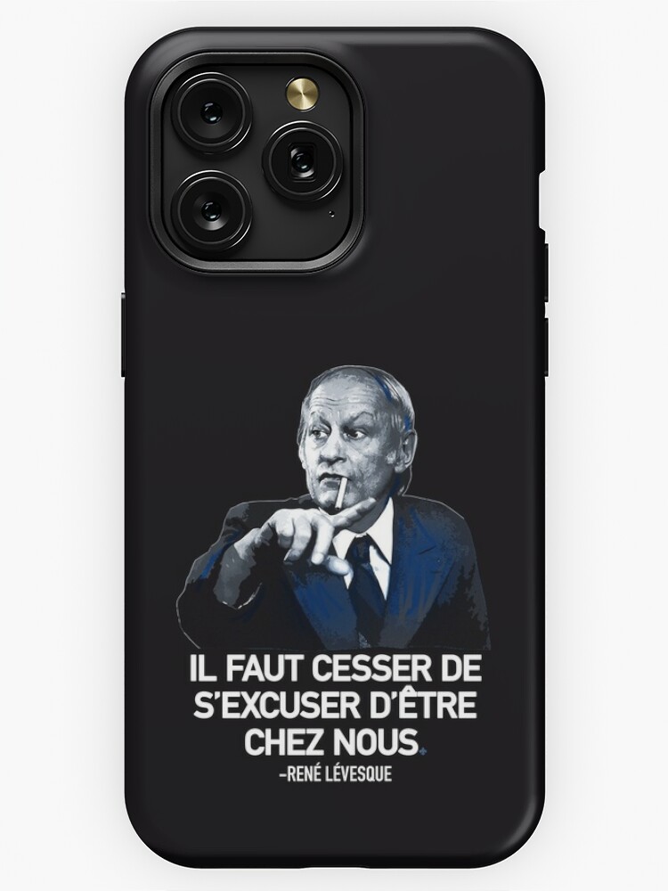 René Lévesque quote Il faut cesser de s'excuser d'être chez nous Quebec  black background HD HIGH QUALITY ONLINE STORE | Poster